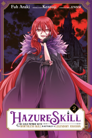 Imagen de apoyo de Hazure Skill: The Guild Member with a Worthless Skill Is Actually a Legendary Assassin, Vol 2 (manga)