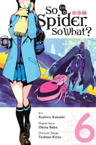Imagen de apoyo de So I'm a Spider, So What?, Vol 6 (manga)