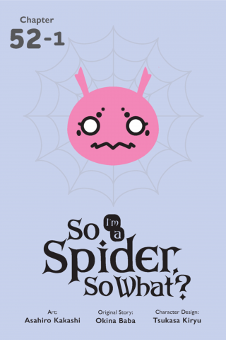 Imagen de apoyo de So I'm a Spider, So What?, Chapter 521