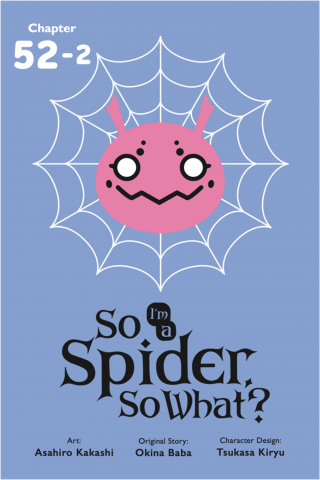 Imagen de apoyo de So I'm a Spider, So What?, Chapter 522