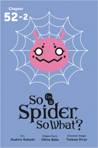 Imagen de apoyo de  So I'm a Spider, So What?, Chapter 522