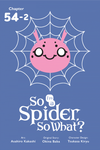 Imagen de apoyo de So I'm a Spider, So What?, Chapter 542