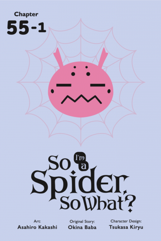 Imagen de apoyo de So I'm a Spider, So What?, Chapter 551