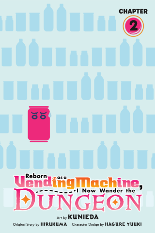 Imagen de apoyo de Reborn as a Vending Machine, I Now Wander the Dungeon, Chapter 2 (manga)