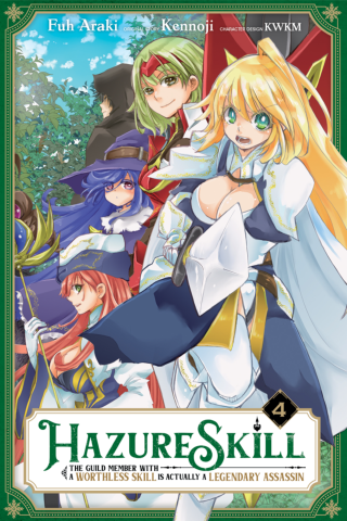 Imagen de apoyo de Hazure Skill: The Guild Member with a Worthless Skill Is Actually a Legendary Assassin, Vol 4 (manga)