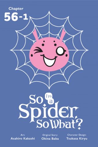 Imagen de apoyo de So I'm a Spider, So What?, Chapter 561