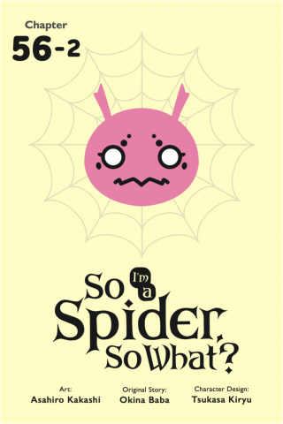 Imagen de apoyo de  So I'm a Spider, So What?, Chapter 562