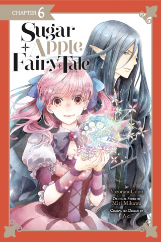 Imagen de apoyo de  Sugar Apple Fairy Tale, Chapter 6 (manga serial)