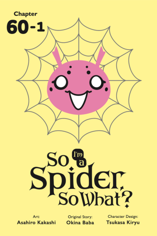 Imagen de apoyo de So I'm a Spider, So What?, Chapter 601