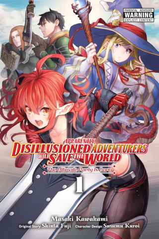 Imagen de apoyo de Apparently, Disillusioned Adventurers Will Save the World, Vol 1 (manga)
