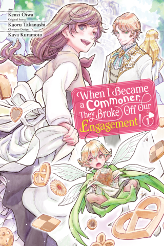 Imagen de apoyo de When I Became a Commoner, They Broke Off Our Engagement!, Vol 1