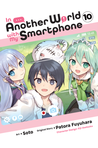 Imagen de apoyo de  In Another World with My Smartphone, Vol 10 (manga)