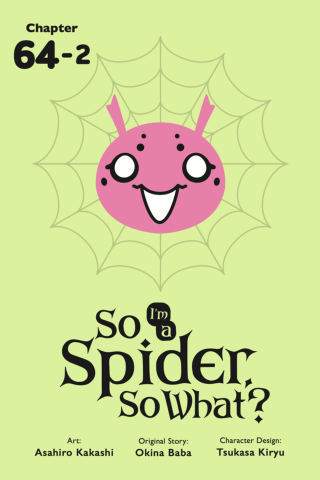Imagen de apoyo de So I'm a Spider, So What?, Chapter 642