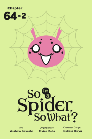 Imagen de apoyo de  So I'm a Spider, So What?, Chapter 642