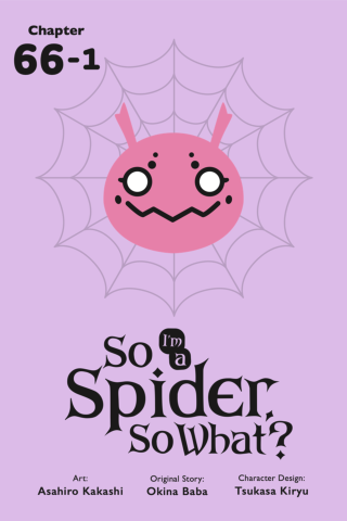 Imagen de apoyo de  So I'm a Spider, So What?, Chapter 661