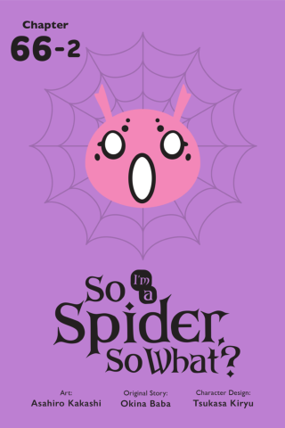 Imagen de apoyo de So I'm a Spider, So What?, Chapter 662