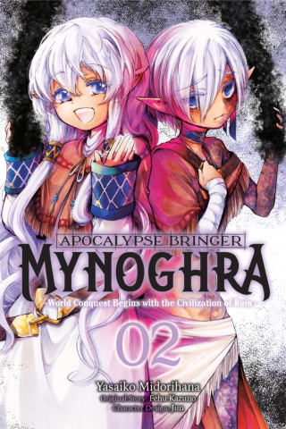 Imagen de apoyo de  Apocalypse Bringer Mynoghra, Vol 2 (manga): World Conquest Begins with the Civilization of Ruin