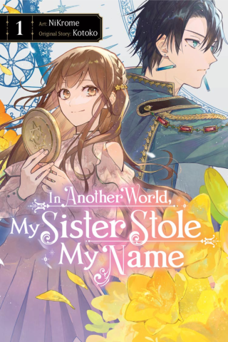 Imagen de apoyo de In Another World, My Sister Stole My Name, Vol 1