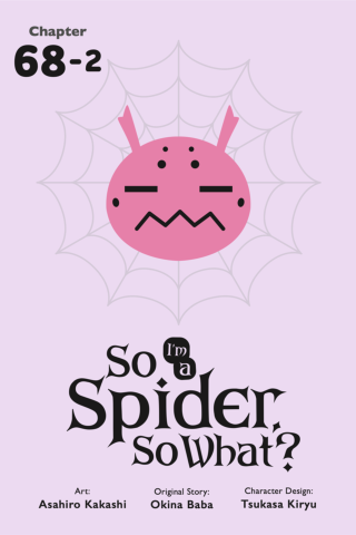 Imagen de apoyo de So I'm a Spider, So What?, Chapter 682