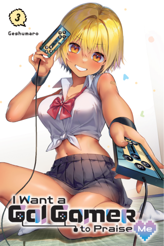 Imagen de apoyo de  I Want a Gal Gamer to Praise Me, Vol 3