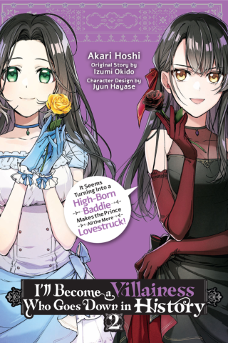 Imagen de apoyo de  I'll Become a Villainess Who Goes Down in History, Vol 2
