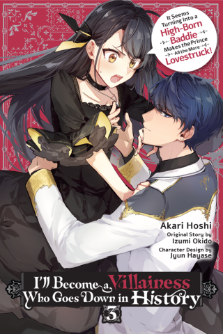 Imagen de apoyo de  I'll Become a Villainess Who Goes Down in History, Vol 3