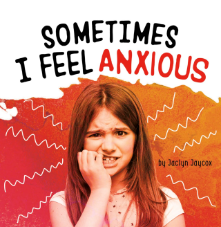 Imagen de apoyo de  Sometimes I Feel Anxious