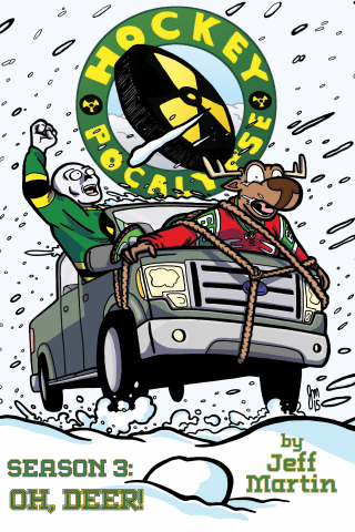 Imagen de apoyo de  Hockeypocalypse Season 3: Oh, Deer!