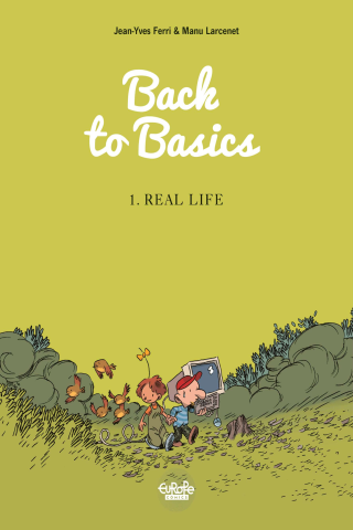 Imagen de apoyo de  Back to Basics   1 Real life