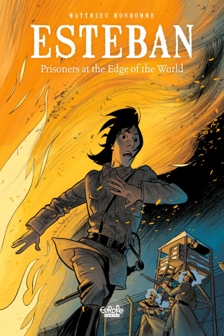 Imagen de apoyo de Esteban 4 Prisoners at the Edge of the World