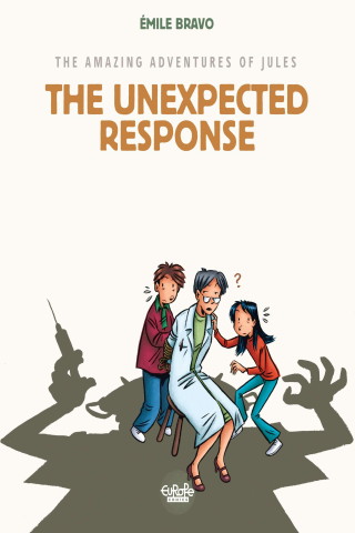 Imagen de apoyo de  The Amazing Adventures of Jules   2 The Unexpected Response