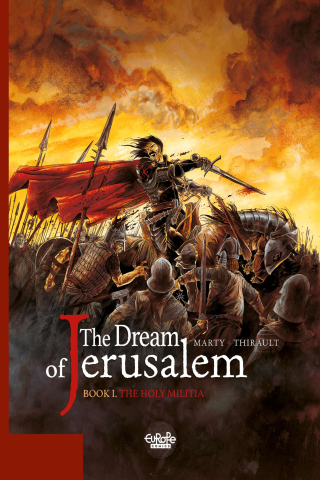 Imagen de apoyo de  The Dream of Jerusalem   1 The Holy Militia