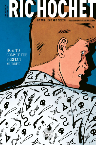 Imagen de apoyo de  The Mighty Return of Ric Hochet   3 How to Commit the Perfect Murder
