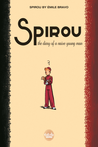 Imagen de apoyo de  Spirou by mile Bravo   The Diary of a Naive Young Man