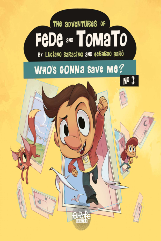 Imagen de apoyo de The Adventures of Fede and Tomato 3 Who's Gonna Save Me?