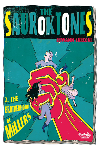 Imagen de apoyo de The Sauroktones Vol 2: The Brotherhood of Millers