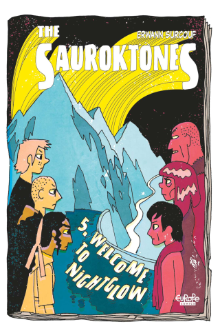Imagen de apoyo de  The Sauroktones Vol 5: Welcome to Nightglow