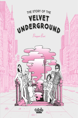 Imagen de apoyo de The Story of the Velvet Underground