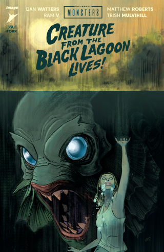 Imagen de apoyo de  Universal Monsters: THE CREATURE FROM THE BLACK LAGOON LIVES! #4