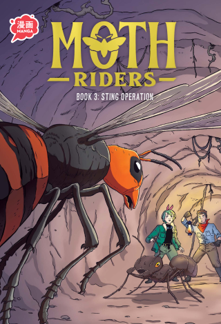Imagen de apoyo de  Moth Riders Book 3: Sting Operation