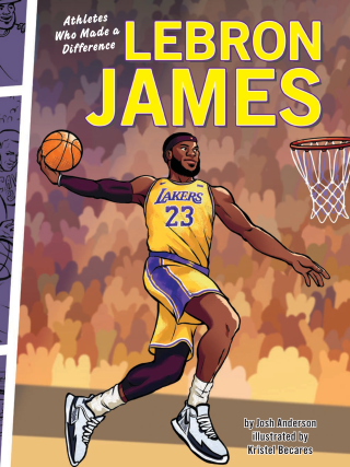 Imagen de apoyo de LeBron James: Athletes Who Made a Difference