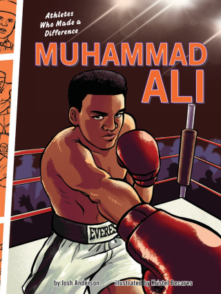 Imagen de apoyo de Muhammad Ali: Athletes Who Made a Difference