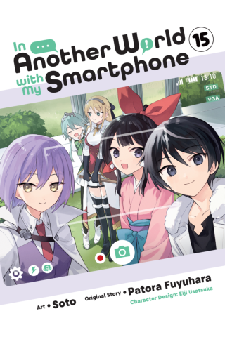 Imagen de apoyo de  In Another World with My Smartphone, Vol 15 (manga)