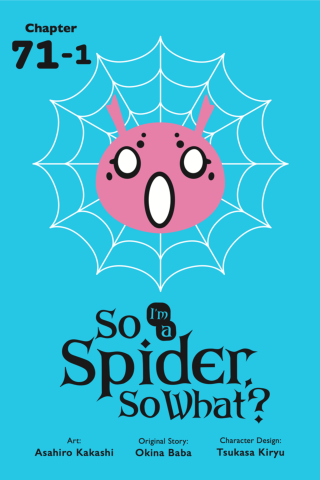 Imagen de apoyo de So I'm a Spider, So What?, Chapter 711