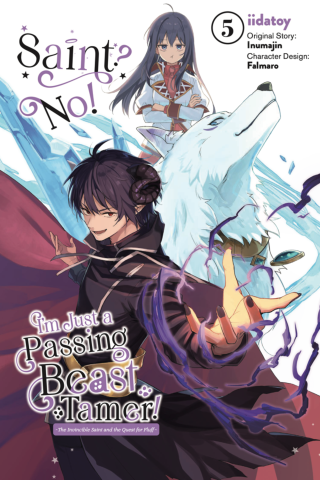 Imagen de apoyo de Saint? No! I'm Just a Passing Beast Tamer!, Vol 5 The Invincible Saint and the Quest for Fluff