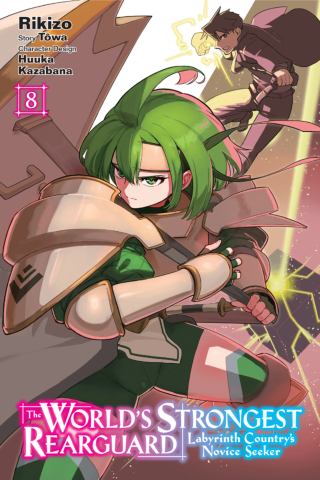 Imagen de apoyo de  The World's Strongest Rearguard: Labyrinth Country's Novice Seeker, Vol 8 (manga)