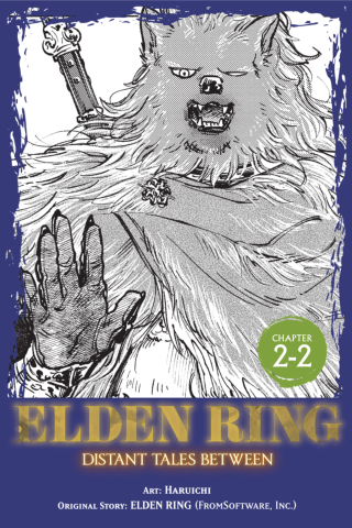 Imagen de apoyo de Elden Ring: Distant Tales Between, Chapter 22