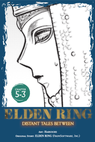 Imagen de apoyo de Elden Ring: Distant Tales Between, Chapter 53