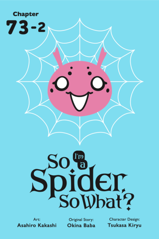Imagen de apoyo de So I'm a Spider, So What?, Chapter 732
