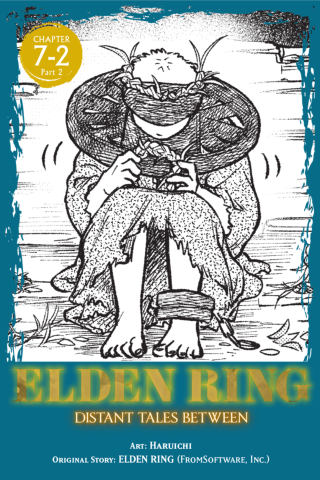 Imagen de apoyo de  Elden Ring: Distant Tales Between, Chapter 72